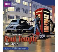 By Francis Durbridge Paul Temple and Steve (Radio Collection)