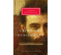 By Fyodor Dostoevsky - Crime And Punishment (Everyman's Library Classics) (New Ed)