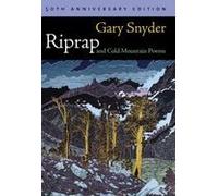 By Gary Snyder - Riprap and Cold Mountain Poems (50th)