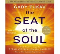 By Gary Zukav The Seat of the Soul (Unabridged) [Audio CD]