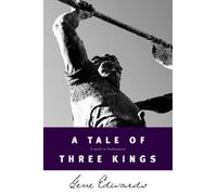 By Gene Edwards A Tale of Three Kings: A Study in Brokenness (Inspirational) (Reprint)