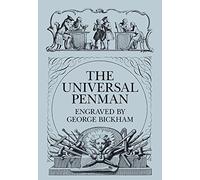 By George Bickham The Universal Penman (Lettering, Calligraphy, Typography) (New edition) [Paperback]