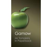 By George Gamow - Mr Tompkins in Paperback (Canto Classics) (Reprint)