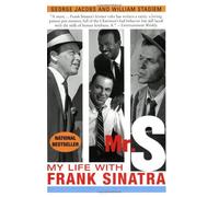 By George Jacobs - Mr S: The Last Word on Frank Sinatra