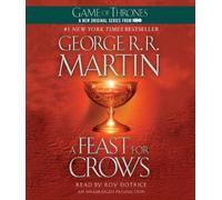 By George R. R. Martin - A Feast for Crows (A Song of Ice and Fire) (Unabridged)