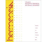 By George W. E. Nickelsburg 1 Enoch 2: A Critical Commentary on the Book of 1 Enoch, Chapters 37-82 (Hermeneia: A Critical & Historical Commentary on the Bible)