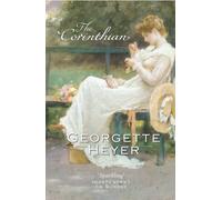 By Georgette Heyer The Corinthian (New Ed)