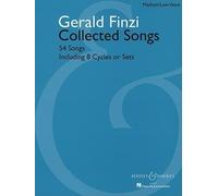 By Gerald Finzi Gerald Finzi Collected Songs: 54 Songs, Including 8 Cycles or Sets [Paperback]