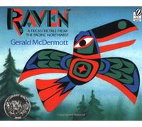 By Gerald McDermott - Raven: A Trickster Tale from the Pacific Northwest (Reprint)