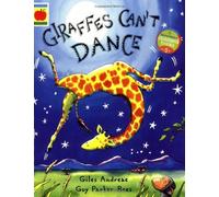 By Giles Andreae - Giraffes Can't Dance
