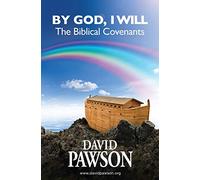 By God, I Will: The Biblical Covenants