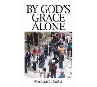 By God's Grace Alone