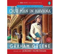 By Graham Greene Our Man In Havana (Csa Word Classic) (Main) [Audio CD]