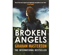 By Graham Masterton - Broken Angels (Katie Maguire)