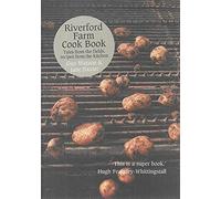 By Guy Watson Riverford Farm Cook Book: Tales from the Fields, Recipes from the Kitchen (1st Trade Paperback)