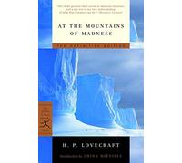 By H.P. Lovecraft At the Mountains of Madness (Modern Library) (Definitive Ed)