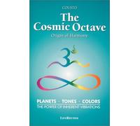 By Hans Cousto Cosmic Octave: Origin of Harmony (Revised edition) [Paperback]
