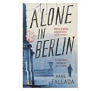 By Hans Fallada Alone in Berlin (Penguin Modern Classics)