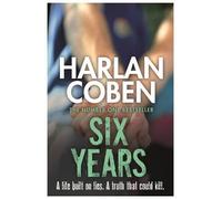 By Harlan Coben - Six Years