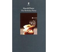 By Harold Pinter - The Birthday Party (Pinter Plays) (New edition)