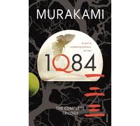 By Haruki Murakami 1Q84: Books 1, 2 and 3