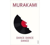 By Haruki Murakami Dance Dance Dance (New Ed) [Paperback]