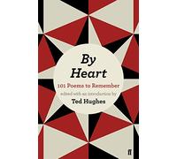 By Heart 101: Poems To Remember