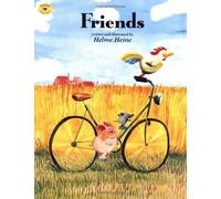 By Helme Heine - Friends (Reprinted edition)