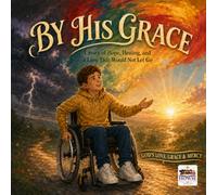 By His Grace