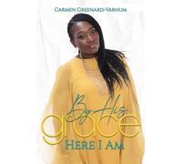By His Grace.... Here I Am