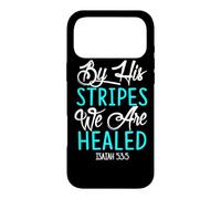 By His Stripes We Are Healed Bible Verse Isaiah 53:5 Case for iPhone 17 Pro Max