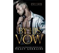 By His Vow: A Billionaire Arranged Marriage Romance