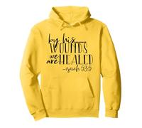 By His Wounds We Are Healed - Isaiah 53:5 - Christian Faith Pullover Hoodie
