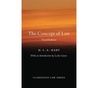 By HLA Hart The Concept of Law (Clarendon Law Series) (3rd Edition)