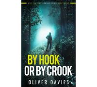 By Hook Or By Crook (A DCI Thatcher Yorkshire Crimes)
