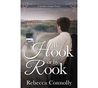 By Hook or By Rook (London League, Book 4)