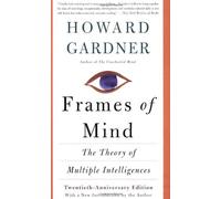 By Howard Gardner Frames of Mind: The Theory of Multiple Intelligences (10th) [Paperback]