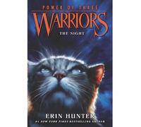 By Hunter, Erin ( Author ) [ Warriors: Power of Three #1: The Sight By Jun-2015 Paperback