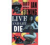 By Ian Fleming Live and Let Die (New Ed) [Paperback]