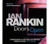 By Ian Rankin Doors Open (Abridged edition)