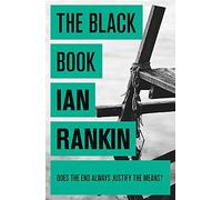By Ian Rankin - The Black Book: An Inspector Rebus Novel:5