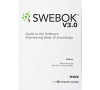 By IEEE Computer Society Guide to the Software Engineering Body of Knowledge (SWEBOK(R)): Version 3.0 (3rd Edition)
