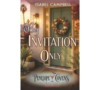 By Invitation Only: A Paranormal Cozy Mystery (Penelope Covens Mystery)
