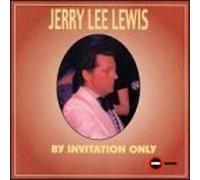 By Invitation Only by Jerry Lee Lewis (2000-06-06)