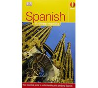 By Isabel Cisneros - Spanish in Three Months: Your Essential Guide to Understanding and Speaking Spanish (Hugo) (Rev Ed)
