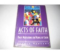 By Iyanla Vanzant [( Acts of Faith: Daily Meditations for People of Colour )] [by: Iyanla Vanzant] [Nov-1993]