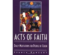 By Iyanla Vanzant - [( Acts of Faith: Daily Meditations for People of Colour )] [by: Iyanla Vanzant] [Nov-1993]