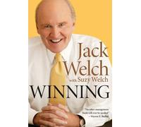 By Jack Welch Winning: The Ultimate Business How-To Book [Hardcover]