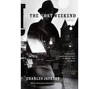 [( By Jackson, Charles ( Author )The Lost Weekend Paperback Feb- 12-2013 )]
