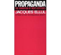 By Jacques Ellul - Propaganda (Vintage)